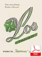 Los - tango
muz. Antoni Buzuk
sł. Janina Gillowa
od Oliver'a