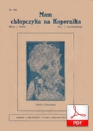 Mam chłopczyka na Kopernika
muz. Jerzy Boczkowski
sł. Julian Tuwim
skan od Tadzia