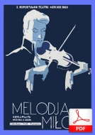 Melodia miłości - slowfox
muz. Artur Gold
sł. Andrzej Włast
od Tadzia