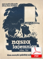 Nasza tajemnica - slowfox
muz. Wiktor Stryjkowski
sł. Kazimierz Winkler