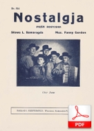 Nostalgia - pieśń rosyjska
muz. Fanny Gordon
sł. Ludwik Szmaragd