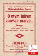 O mym lubym zawsze marzę - tango