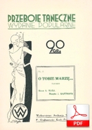 O tobie marzę - tango
muz. Józef Haftman
sł. Stanisław Mar
Polona.pl