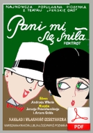Pani mi się śniła - foxtrot
muz. Jerzy Petersburski, Artur Gold
sł. Andrzej Włast
od Tadzia