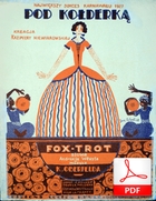 Pod kołderką - foxtrot
muz. Kazimierz Oberfeld
sł. Andrzej Włast
Polona.pl