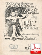 Pragnę dziś - walc angielski
muz. Zygmunt Piestrak
sł. Wacław Dominicki
