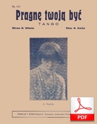 Pragnę twoją być - slowfox
muz. A. Gold
sł. A. Włast
od Tadzia