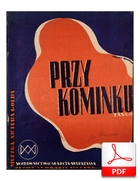 Przy kominku - tango zimowe
muz. Artur Gold
sł. Andrzej Włast
zbiory Biblioteki Narodowej