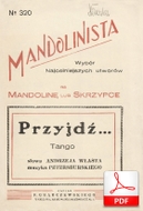 Przyjdź - tango
muz. Petersburski sł. Włast
od Olivera K.