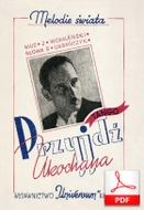 Przyjdź ukochana - tango
muz. Józef Wopaleński
sł. E? Urbańczyk
