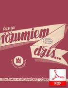Rozumiem dziś... - tango
muz. Zygmunt Białostocki
sł. Andrzej Włast