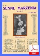 Senne marzenia - walc
muz. Hugo Felix
sł. Stanisław Przesmycki
od Tadzia