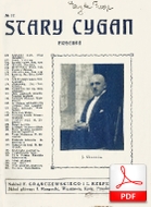 Stary Cygan - piosenka
muz. Ernst Kondor
sł. Tadeusz (P?) Żeromski