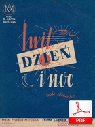 Świt, dzień i noc - walc-piosenka
muz. Tadeusz Müller
sł. Zbigniew Drabik
