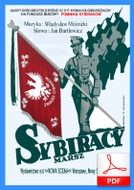 Sybiracy - Marsz ku czci zesłańców - marsz
muz. Władysław Muśnicki
sł. Jan Bartlewicz
od Tadzia