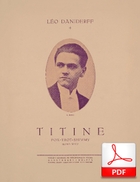 Titine - foxtrot-shimmy
muz. Léo Daniderff
sł. Andrzej Włast
Biblioteka Narodowa