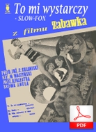 To mi wystarczy - slowfox
muz. Roman Palester
sł. Jerzy Nel
od Tadzia