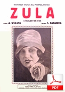 Zula - charleston-fox
muz. Szymon Kataszek
sł. Andrzej Włast
od Tadzia