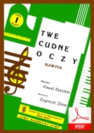 Twe cudne oczy - slowfox
muz. Paweł Burstein
sł. Zygmunt Zima
od Tadzia