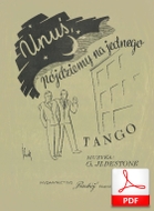 Unuś, pójdziemy na jednego - tango
muz. G. Ildestone
sł. ???