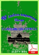 W tańcu zapomnę - tango
muz. i sł. Stanisław Łukasiewicz
od Tadzia