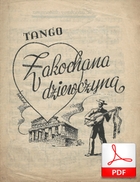 Zakochana dziewczyna - tango
muz. Eldo di Lazzaro
sł. autor nieznany