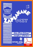 Zapłakane oczy - tango
muz. Józef Wilner
sł. Władysław Szlengel
od Tadzia